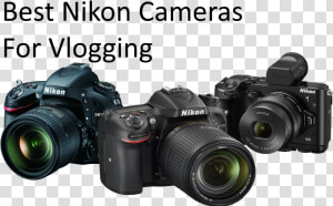 The Best Nikon Vlogging Cameras   Png Download   Still Photo Cameras  Transparent Png