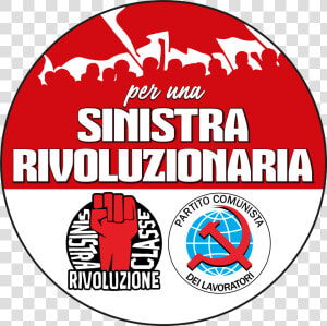 Logo Della Lista Per Una Sinistra Rivoluzionaria   Partito Comunista Dei Lavoratori  HD Png Download