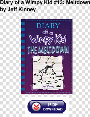 Meltdown Diary Of A Wimpy Kid  HD Png Download