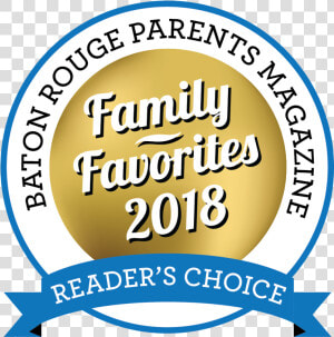 Baton Rouge Parents Magazine Family Favorites 2017  HD Png Download