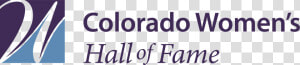 Colorado Women S Hall Of Fame   Colorado Women  39 s Hall Of Fame  HD Png Download