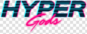 Hyper Gods   Graphic Design  HD Png Download