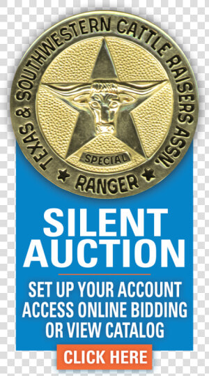 Tscra Special Ranger Silent Auction Open Cattle Raisers   Poster  HD Png Download