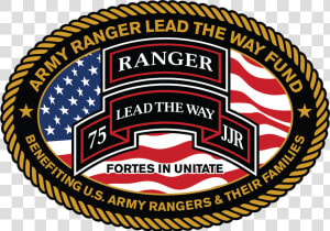 Army Ranger Lead The Way Fund   75th Ranger Regiment  HD Png Download