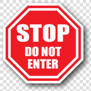 Durastripe Stop Do Not Enter Octagonal Safety Sign   Stop Sign  HD Png Download