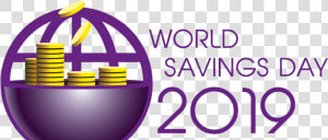 World Savings Day 2019  HD Png Download