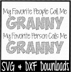 Free Granny Svg   My Favorite People Call Me Granny   Poster  HD Png Download