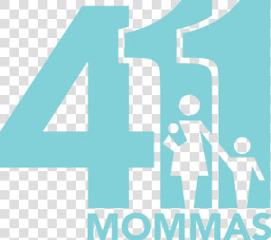 411 Mommas   Graphic Design  HD Png Download