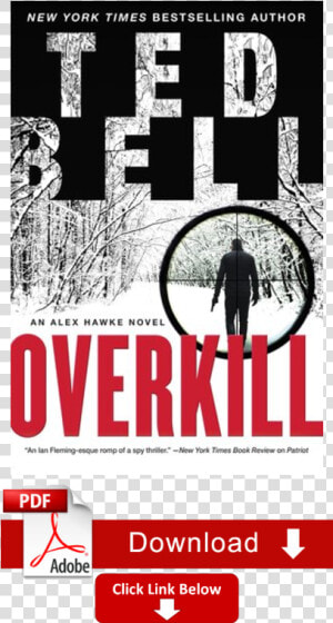 Overkill Ted Bell  HD Png Download