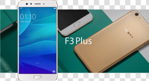 New Model Oppo Mobile Png Images For Photoshop   Oppo F3 Plus  Transparent Png