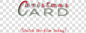 Watch The Film Today   Calligraphy  HD Png Download