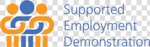 Supported Employment Demonstration  HD Png Download