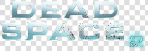 Transparent Dead Space 2 Logo Png   Dead Space 2 Png  Png Download