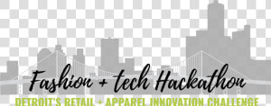 2019 Detroit Fashion Tech Hackathon To Be Held May  HD Png Download