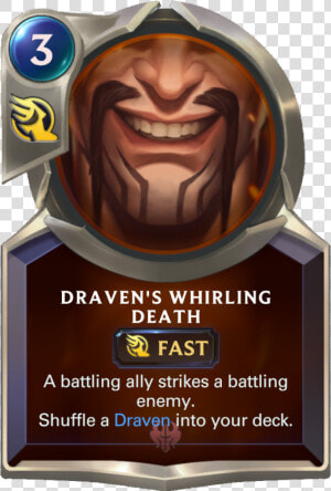 Draven S Whirling Death Card Image   Legends Of Runeterra Lux  HD Png Download