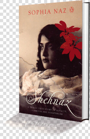 Book cover Reflection   Shehnaz  A Tragic True Story Of Royalty  Glamour And  HD Png Download