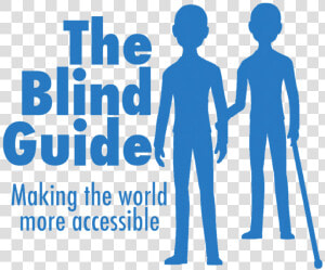 The Blind Guide Copy   Human Guide For The Visually Impaired  HD Png Download