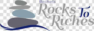 Rachel S Rocks To Riches Logo   Design  HD Png Download