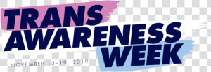 Transgender Awareness Week  HD Png Download