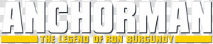 Anchorman The Legend Of Ron Burgundy Logo Png  Transparent Png