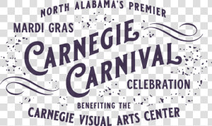 North Alabama S Premier Mardi Gras Celebration Benefiting   Calligraphy  HD Png Download