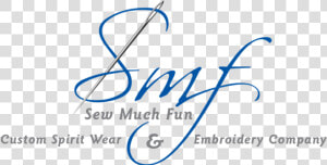 Sew Much Fun In Texas   Calligraphy  HD Png Download