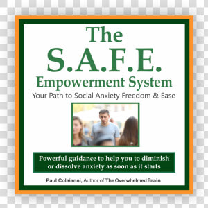 Safe System For Social Anxiety Freedom And Ease Cover   Poster  HD Png Download