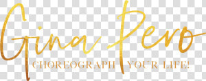 Gina Pero   Calligraphy  HD Png Download