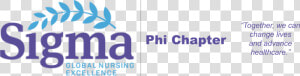 Sigma Theta Tau Phi Chapter Logo With Quote Together    Graphic Design  HD Png Download