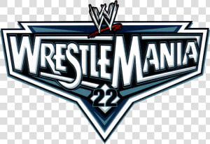 Wwe Wrestlemania 22 Logo   Png Download   Wwe Wrestlemania 22 Logo Png  Transparent Png