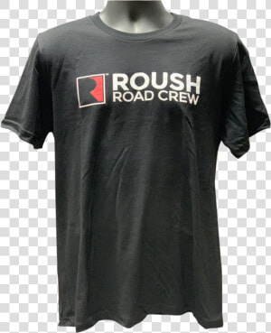 Roush Road Crew Signature T shirts   Active Shirt  HD Png Download