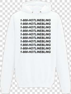 Singoutloud Hotline Bling Printed Hoodie   Hoodie  HD Png Download