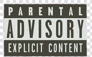 Parental Advisory Explicit Content Hd Transparent     Parental Advisory  HD Png Download