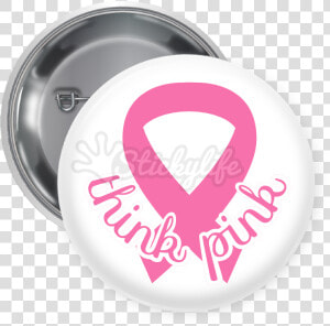 Think Pink Button   Art Club Pin Buttons  HD Png Download