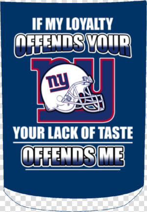 My Loyalty And Your Lack Of Taste New York Giants Mugs   New York Giants  HD Png Download