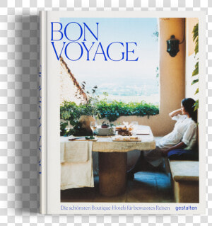 Transparent Bon Voyage Png   Bon Voyage  Boutique Hotels For The Conscious Traveler  Png Download