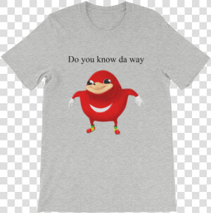 Uganda Knuckles Shirt   Knuckles Uganda Do You Know Da Wei  HD Png Download