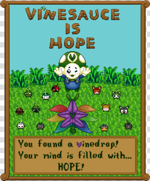 Vinesauce Is Hope 2019  HD Png Download