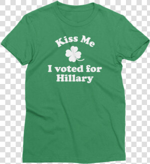 Kiss Me I Voted For Hillary St   Louis Ck Hilarious Cd  HD Png Download