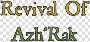 In Revival Of Azh Rak  You Play As A Powerful Wizard   HD Png Download