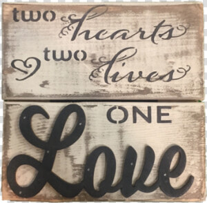 Two Hearts  Two Lives Class   Calligraphy  HD Png Download