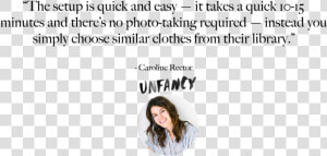 Unfancy Caroline Rector Quote   Girl  HD Png Download