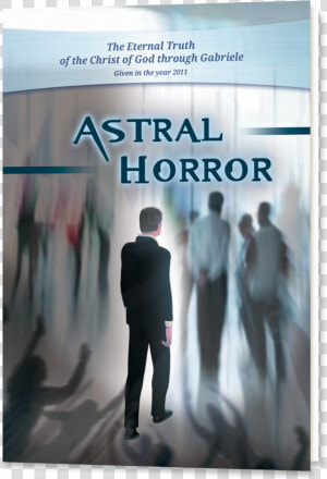 Astral Horror   Poster  HD Png Download