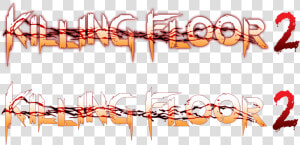 Killing Floor 2 Logo Png  Transparent Png