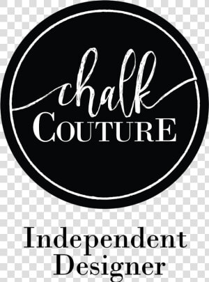 Chalk Couture Independent Designer  HD Png Download