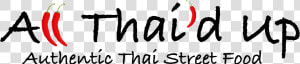 All Thai D Up Slogan 01   Calligraphy  HD Png Download