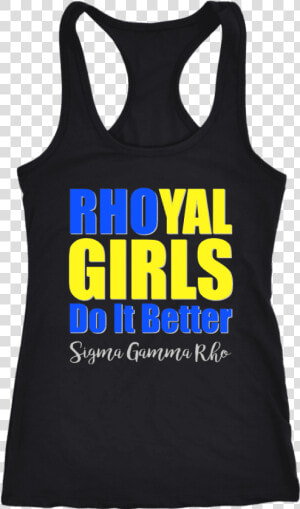 Sigma Gamma Rho Tagline Next Level Racerback Tank   Skeletor Gym Shirt  HD Png Download