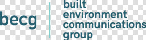 Built Environment Communications Group  HD Png Download