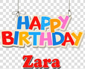 Zara Happy Birthday Balloons Name Png   Sana Name Happy Birthday Sana  Transparent Png