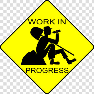 Work In Progress Funny  HD Png Download